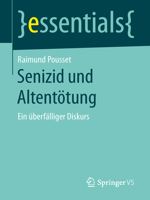 Title details for Senizid und Altentötung by Raimund Pousset - Available